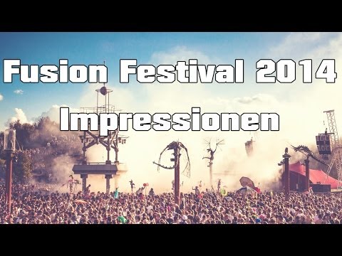Fusion Festival 2014 Impressionen