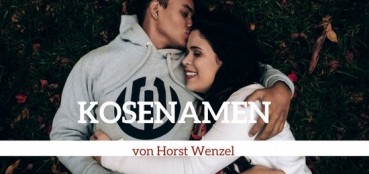 Kosenamen freundin liebe für 500 +